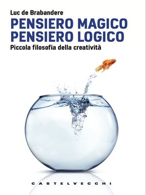 cover image of Pensiero magico. Pensiero logico